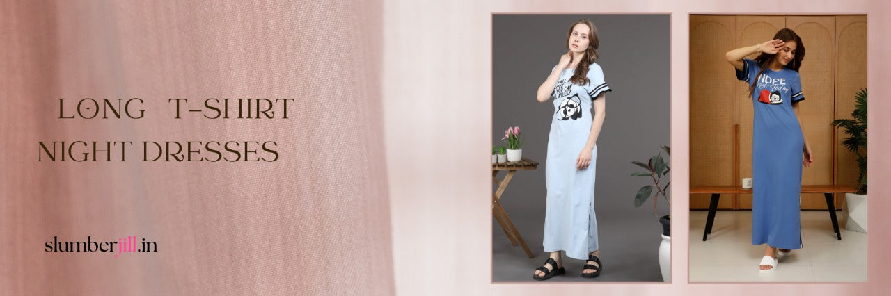 5 Reasons Why Long T-Shirt Night Dresses Are Perfect for Summer Nights